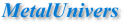 MetalUnivers